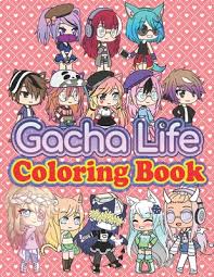 Create unusual characters, explore the beautiful game world. Gacha Life Coloring Book Best Coloring Book Gifts For Fan Gacha Life With High Quality Images Creative Funny Design Paperback Eso Won Books