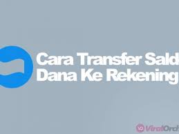 One number can transfer between rp5,000 to rp1,000,000 per transaction. 10 Cara Transfer Saldo Dana Ke Rekening Bank Viralorchard