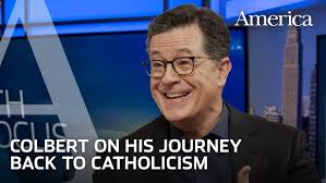 Stephen Colbert’s conversion from atheism back to Catholicism