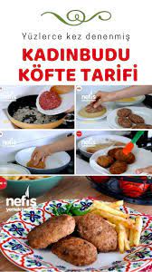 videolu anlatim kadinbudu kofte tarifi nasil yapilir 39 874 kisinin defterindeki kadinbudu kofte tarifi nin videolu yemek tarifleri yemek etli yemek tarifleri