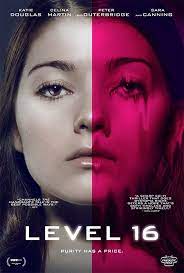 Level 16 Movie Clips And New Poster Https Teaser Trailer Com Movie Level 16 Starring Katie Douglas Celin Full Movies The Darkest Minds Tv Series Online