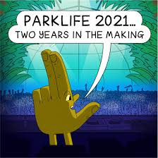 Those who registered will have access to the presale from 10am on wednesday 24th march. Parklife 2021 On Twitter Summer Is On And We Are Back Heaton Park 11th 12th September The Full Parklife Line Up Coming Soon Please Stay Tuned For Further Updates