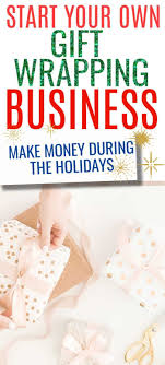 Start A Gift Wrapping Business This Work From Home Life In 2020 Gift Wrapping Services Gift Wrapping Gift Wrapping Tutorial