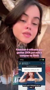Kinechan é criticada por ganhar 250k por mês e comprar na Shein #fofoca  #shein #kinechan #marcellagarbim