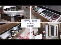 Mutfak Turu Dolap Ici Duzeni Herseyaskla Dolaplar Banyo Dolabi Mutfak