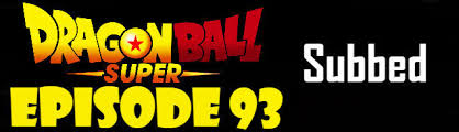 ¡goku va a visitar a freezer! Dragon Ball Super Episode 93 English Subbed Dbsuper Dragon Ball Super Episodes