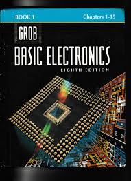 9 years ago pro serv. Basic Electronics Book 1 Chapters 1 15 Bernard Grob 9780028022642 Amazon Com Books