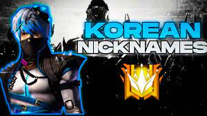 Maybe you would like to learn more about one of these? Top 10 Korean Nicknames For Boys Free Fire Garena Free Fire Youtube
