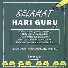 Dalam rangka memperingati hari guru nasional sebagai bentuk penghormatan, penghargaan dan apresiasi terhadap guru yang dianggap sebagai pahlawan tanpa tanda jasa. Selamat Hari Guru 2019 Pusat Kutipan Zakat Pahang Facebook
