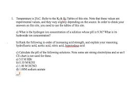 Solved 1 Temperature Is 25 C Refer To The Ka Kh Table