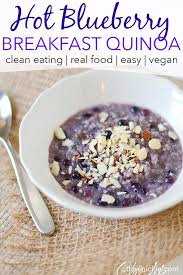 Hot Blueberry Honey Breakfast Quinoa Recipe Recipe Clean Eating Breakfast Recipes Quinoa Recipes Breakfast Clean Eating Breakfast