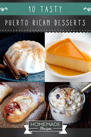 11 of the best most popular puerto rican desserts on my blog! 11 Puerto Rican Desserts To Give Your Life Some Flavor Boricua Recipes Puerto Rico Food Desserts