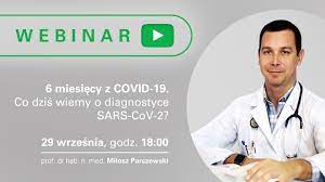 Five years later he obtained a degree of doctor of medical sciences. 6 Miesiecy Z Covid 19 Co Dzis Wiemy O Diagnostyce Sars Cov 2 Bezplatne Seminarium Internetowe Euroimmun Blog