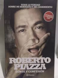 Corte Y Confesion Roberto Piazza Planeta