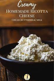 This Simple Four Ingredient Recipe For Homemade Ricotta Is Super Creamy Made With Milk Buttermilk And Cr Ingredients Recipes Ricotta Cheese Homemade Recipes