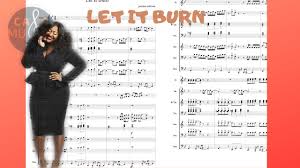 Maybe you would like to learn more about one of these? Jazmine Sullivan Let It Burn Sheet Music For Marching Band Ø³Ù„Ø·Ù†Ø© Ø¹Ù…Ø§Ù† Vlipa Lv