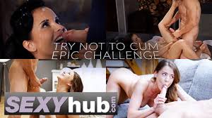 SEXYhub epic TRY NO TO CUM challenge part one romantic sex and orgasm  compilation