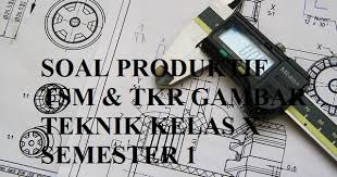 We did not find results for: Soal Produktif Teori Kejuruan Tsm Dan Tkr Gambar Teknik Otomotif Kelas X Semester Ganjil Kunci Soal Matematika