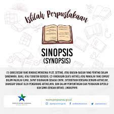 Terlebih, jika sinopsis yang anda tulis adalah sinopsis dari sebuah buku yang ditulis untuk tujuan komersial. Perpusnas On Twitter Sinopsis Synopsis Adalah 1 Garis Besar Yang Ringkas Mengenai Plot Setting Atau Bagian Bagian Yang Penting Dalam Sandiwara Buku Atau Terbitan Berseri 2 Ringkasan Suatu Artikel Atau Makalah Yang Dimuat