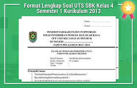 Soal sbk kelas 4 semester. Format Lengkap Soal Uts Sbk Kelas 4 Semester 1 Kurikulum 2013 Operator Sekolah