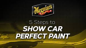 how to 5 steps to a show car finish with meguiars