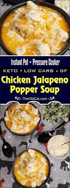 Pressure Cooker Chicken Jalapeno Popper Soup With A Creamy Jalapeno Cream Cheese Garnish Is Creamy And Sli Recipes Instant Pot Pressure Cooker Instapot Recipes