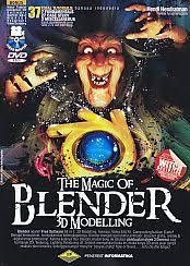 The Magic Of Blender 3d Modelling Hendi Hendratman Ajibayustore Blenders Buku Gambar Kartun