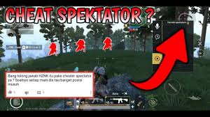 Cheat Spektator Hack Pubg Mobile 0 15 0 Mod Apk Versi Terbaru Berlayar Grafik Indonesia