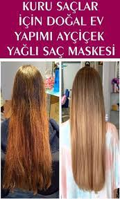 Kuru Saclar Icin Dogal Ev Yapimi Aycicek Yagli Sac Maskesi Dogal Sac Sac Saglikli Sac