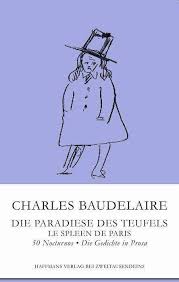 Charles baudelaire şiirleri için tıklayın. Die Paradiese Des Teufels Charles Baudelaire Buch Jpc