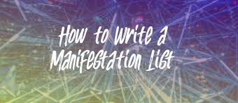 It could be a single sentence or an entire page. How To Write A Manifestation List In 6 Steps The Joy Within