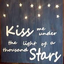 Kiss Me Under The Light Of A Thousand Stars Lighted Wedding Sign Weddingday Wedding Signs Wooden Wedding Signs Wedding Lights