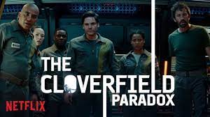 This film is tiresome, dumb and horrid. The Cloverfield Paradox Ergibt Jetzt Alles Einen Sinn Filmspleen