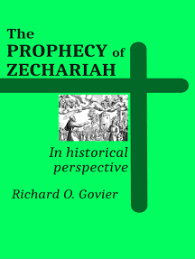 The Prophecy of Zechariah by Richard Govier (Ebook)