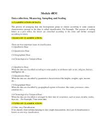 Examples of qualitative methods of data collection would be group and unstructured interviews which generate data that is qualitative through the use of open questioning. Research Methodology Module 04