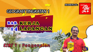 Peningkatan kualitas pelayanan pendidikan, kesehatan. Kerja Lapangan Geografi Tingkatan 1 Siri Pengenalan Youtube