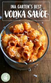 Ina Garten S Best Vodka Sauce Alla Vecchia Bettola Alexandra S Kitchen Recipe Recipes Vodka Pasta Vodka Sauce