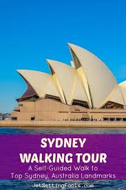 A Self Guided Sydney Walking Tour To Top Sydney Landmarks Jetsetting Fools Australia Travel Guide Australia Tourism Walking Tour