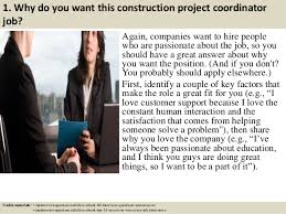 These construction management interview questions will help employers to assess whether each candidate has the 11. Top 10 Construction Project Coordinator Interview Questions And Answe