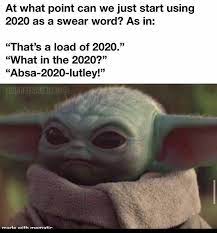 Pin By Rikki Clifford On Baby Yoda In 2020 Really Funny Memes Stupid Funny Memes Yoda Funny