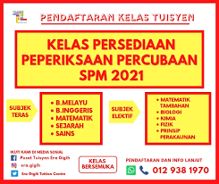 Peperiksaan Percubaan Spm 2021 Pusat Tuisyen Era Gigih Facebook