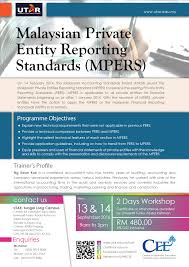 The malaysian accounting standards board (masb) has revised the private entity definition the revised definition retains the board's original intent that all management companies of interest schemes shall be prohibited from applying the mpers (malaysian private entities reporting standard). Utar Events
