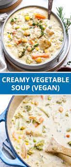 Creamy Vegetable Soup Vegan Vegetable Soup Healthy Vegan Vegetable Soup Vegetarian Soup Recipes