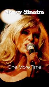 Did you know that Nancy recorded the song “One More Time” twice? She first  recorded it for her 1972 album, Woman. Then, in 1995, she recorded a new  version for her One More Time album. , Hunter Lea ...