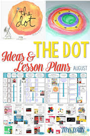 The Dot Lesson Plans Fun Classroom Activities Kindergarten Art Lessons Fun Classroom Activities Art Lessons Elementary