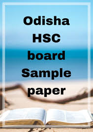 Get The Latest Odisha Hsc 10th Sample Model Papers 2019 Sample Question Paper Question Paper Sample Paper