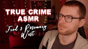 [🇮🇹 ASMR] TRUE CRIME STORY read in ITALIAN CLOSE-UP WHISPERING: Fred and  Rosemary West