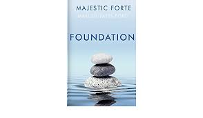 Your personal data might be leaked or lost. Amazon Com Foundation Majestic Forte 9780578495699 Ford Marcus Yates Libros
