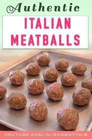 Recipe For Italian Meatballs No Pre Made Meatballs Recipe Italian Meatballs Recipe Authentic Italian Meatballs Authentic Italian Meatball Recipe