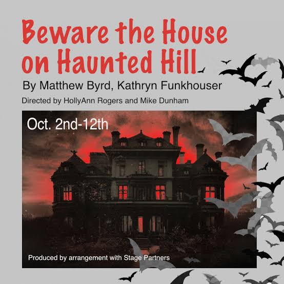 Beware The House On Haunted Hill - Gilmer County Chamber